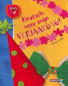 Knutsels voor mijn verjaardag