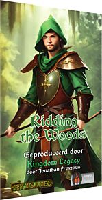Kingdom Legacy Ridding the Woods