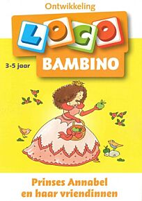 Bambino Loco boekje - Prinses Annabel en haar vriendinnen
